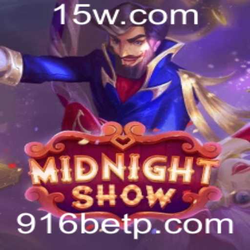 MidnightShow - Uma Experiência de Jogo Inigualável com 916bet